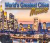 World's Greatest Cities Mosaics 8 гра